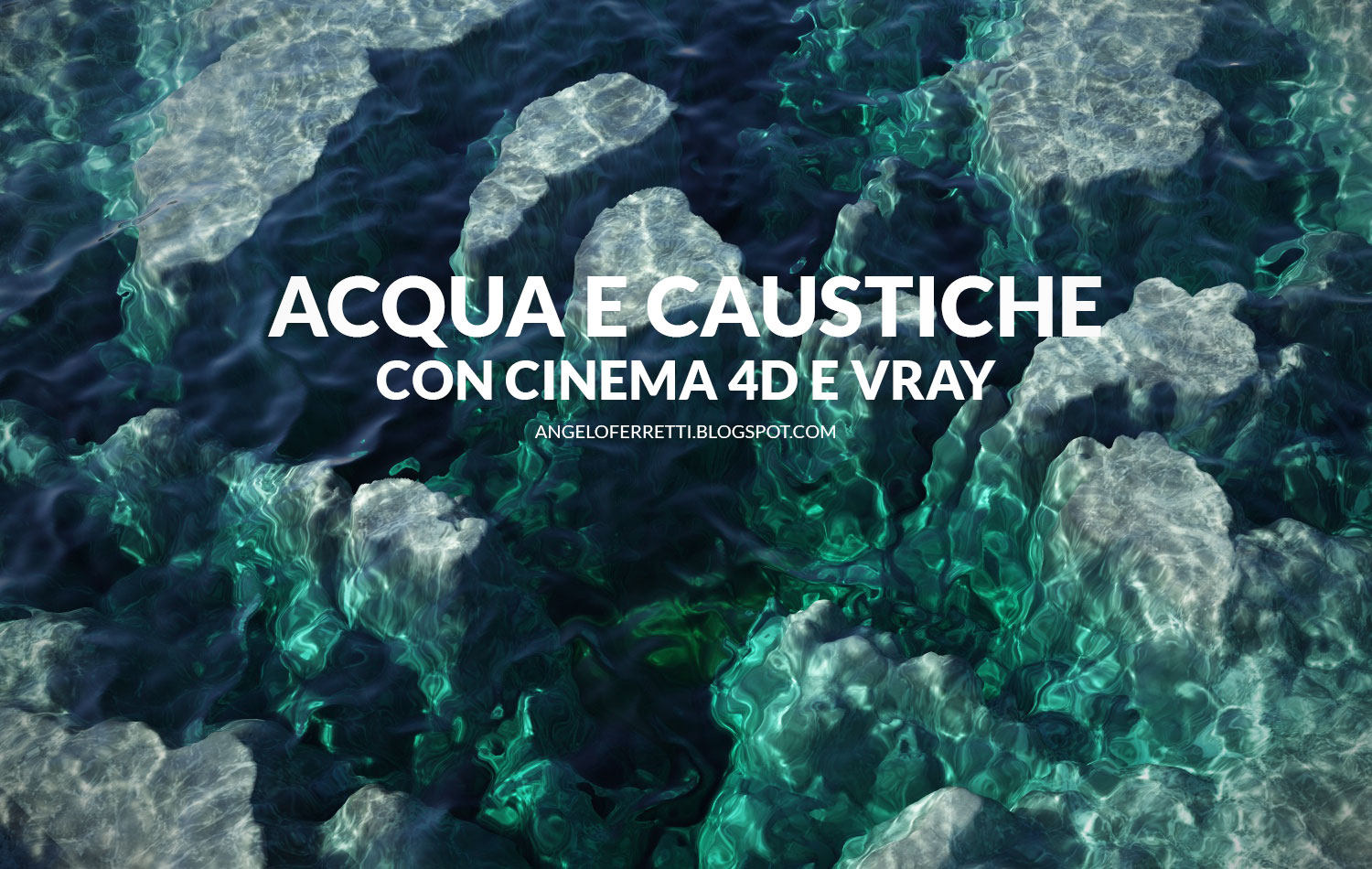 acqua e caustiche con Cinema 4D e Vray